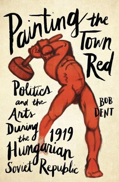 Painting the Town Red (eBook, ePUB) - Dent, Bob