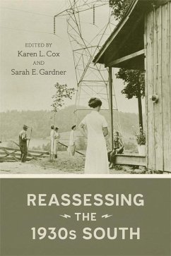 Reassessing the 1930s South (eBook, ePUB)