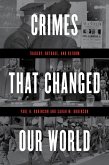 Crimes That Changed Our World (eBook, ePUB)