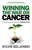 Winning the War on Cancer (eBook, ePUB) Winning the War on Cancer (eBook, ePUB)