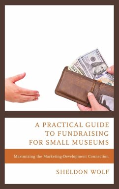 Cover A Practical Guide to Fundraising for Small Museums (eBook, ePUB)