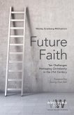 Future Faith (eBook, ePUB) Future Faith (eBook, ePUB)