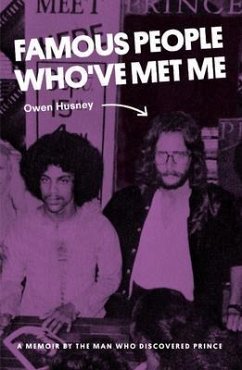 Famous People Who've Met Me (eBook, ePUB) - Husney, Owen