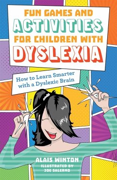 Fun Games and Activities for Children with Dyslexia (eBook, ePUB) - Winton, Alais