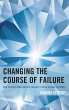 Changing the Course of Failure (eBook,... - Bild 1