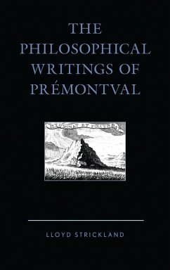 The Philosophical Writings of Prémontval (eBook, ePUB) - Strickland, Lloyd