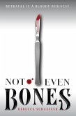 Not Even Bones (eBook, ePUB)