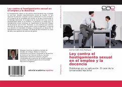 Ley contra el hostigamiento sexual en el empleo y la docencia - Ulate Rodríguez, Carmen Edith