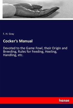 Cocker's Manual - Gray, F. H.