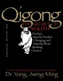 Qigong, The Secret of Youth (eBook, ePUB)
