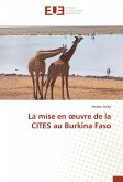 La mise en ¿uvre de la CITES au Burkina Faso