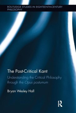 The Post-Critical Kant - Hall, Bryan