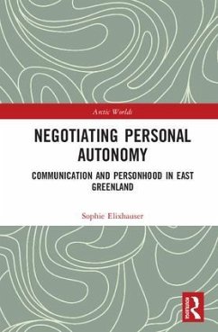 Negotiating Personal Autonomy - Elixhauser, Sophie