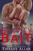 Bounty and Bait (eBook, ePUB)