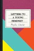 Letters to a Young Feminist (eBook, ePUB)