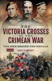 The Victoria Crosses of the Crimean War (eBook, ePUB)