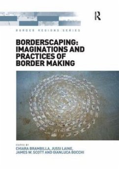Cover Borderscaping: Imaginations and Practices of Border Making