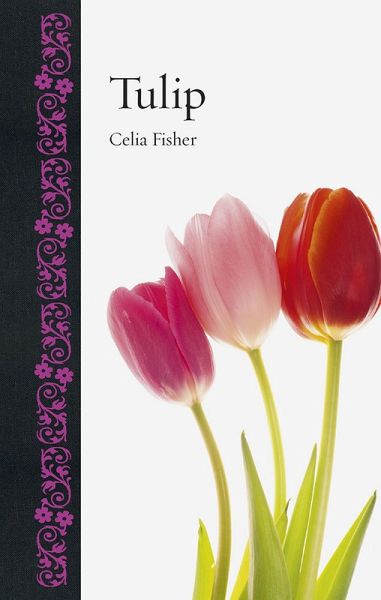 Tulip (eBook, ePUB) Tulip (eBook, ePUB)