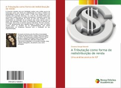 A Tributação como forma de redistribuição de renda