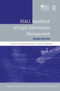 BIALL Handbook of Legal Information Management - Worley, Loyita