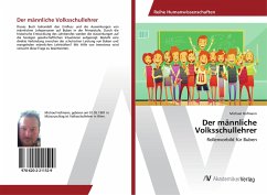 Der männliche Volksschullehrer Der männliche Volksschullehrer