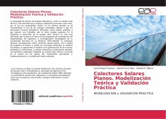 Colectores Solares Planos. Modelización Teórica y Validación Práctica
