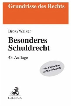 Besonderes Schuldrecht - Walker, Wolf-Dietrich;Brox, Hans