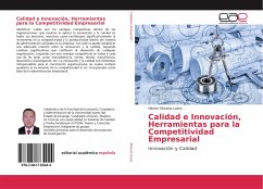 Calidad e Innovación, Herramientas para la Competitividad Empresarial - Moreno Loera, Héctor