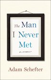 The Man I Never Met (eBook, ePUB)