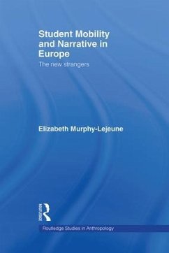 Student Mobility and Narrative in Europe - Murphy-Lejeune, Elizabeth
