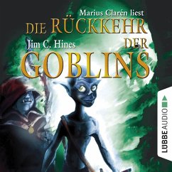 Die Rückkehr der Goblins, Teil 2 (Gekürzt) (MP3-Download) - Hines, Jim C.