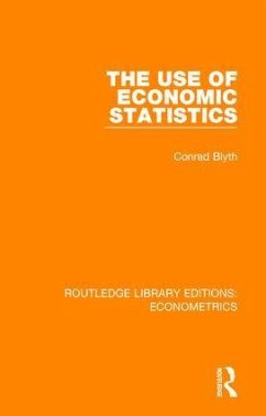 The Use of Economic Statistics - Blyth, Conrad