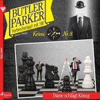 Butler Parker, 8: Dame schlägt König (Ungekürzt) (MP3-Download)
