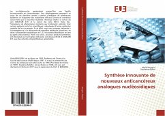 Synthèse innovante de nouveaux anticancéreux analogues nucléosidiques - Bougrin, Khalid;Alaoui, Soukaina