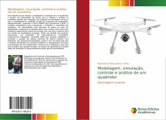 Modelagem, simulação, controle e análise de um quadrotor