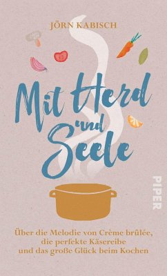 Mit Herd und Seele (eBook, ePUB) - Kabisch, Jörn