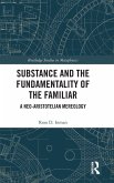 Substance and the Fundamentality of the Familiar