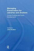 Managing Preservation for Libraries and Archives