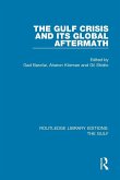 The Gulf Crisis and its Global Aftermath