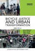 Bicycle Justice and Urban Transformation - Bild 1