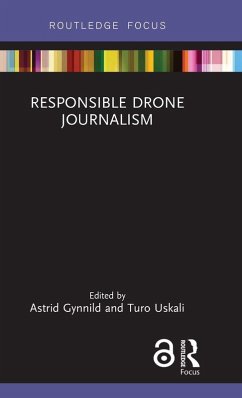Responsible Drone Journalism Cover Responsible Drone Journalism