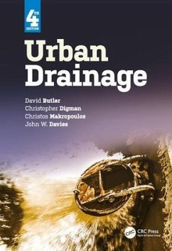 Urban Drainage - Butler, David (University of Exeter, UK); Digman, Christopher; Makropoulos, Christos (National Technical University of Athens, Zogr