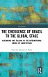 The Emergence of Brazil to the Global... - Bild 1