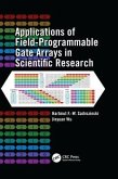 Applications of Field-Programmable Gate Arrays in Scientific Research