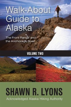 Walk About Guide To Alaska (eBook, ePUB) - Lyons, Shawn