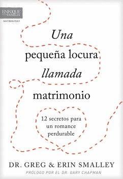 Una pequeña locura llamada matrimonio (eBook, ePUB) Cover Una pequeña locura llamada matrimonio (eBook, ePUB)
