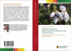 Determinantes do Desempenho Competitivo da Cotonicultura