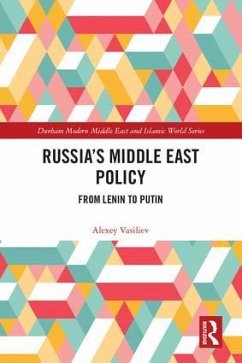 Russia's Middle East Policy - Vasiliev, Alexey