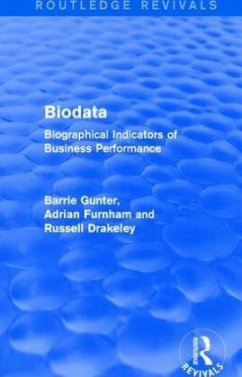 Biodata (Routledge Revivals) - Gunter, Barrie;Furnham, Adrian;Drakeley, Russell Biodata (Routledge Revivals) - Gunter, Barrie;Furnham, Adrian;Drakeley, Russell