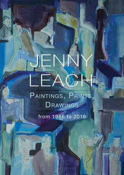 Jenny Leach Paintings, Prints, Drawings from 1986 to 2016 - Leach, Jenny